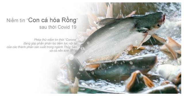 Niềm tin “Con cá hóa Rồng” sau thời Covid 19