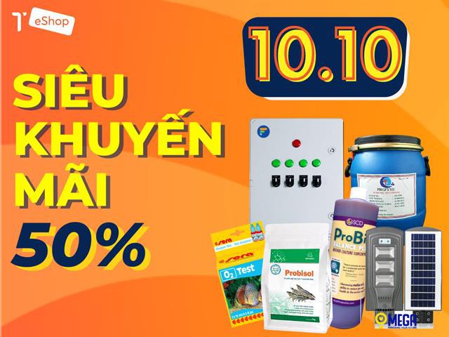 10.10 Siêu khuyến mãi 50% cho thuốc hóa chất, dinh dưỡng và vật tư thủy sản